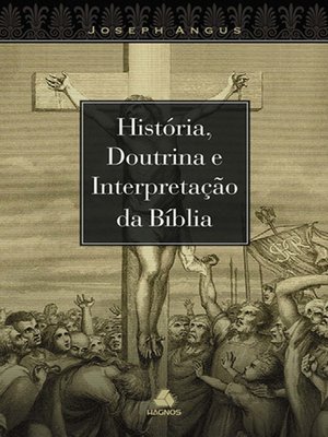 cover image of História e doutrina e interpretação da bíblia